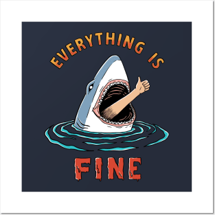 Everything is fine Posters and Art